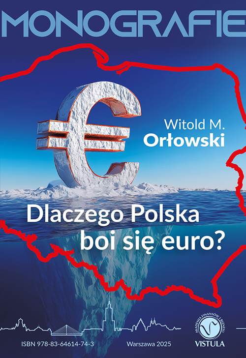 Dlaczego Polska boi się euro?