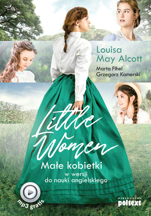 Little Woman. Małe kobietki w wersji do nauki angielskiego