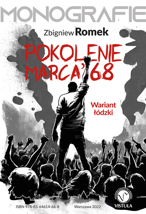 Pokolenie marca'68. Wariant Łódzki