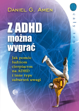 Z ADHD można wygrać