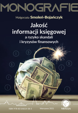 Jakość informacji księgowej a ryzyko skandali i kryzysów finansowych