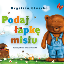 Podaj łapkę Misiu