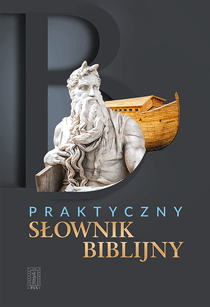 Praktyczny słownik biblijny