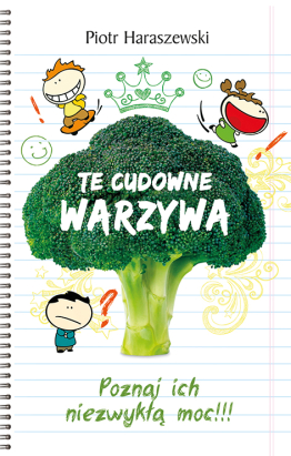 Te cudowne warzywa