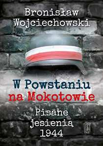 W Powstaniu na Mokotowie. Pisane jesienią 1944