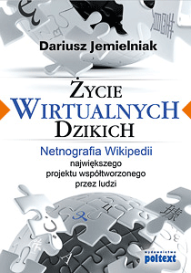 Życie wirtualnych dzikich